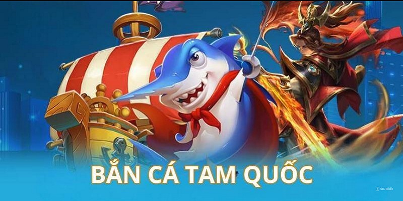 Giới thiệu về game bắn cá tam quốc tại For88